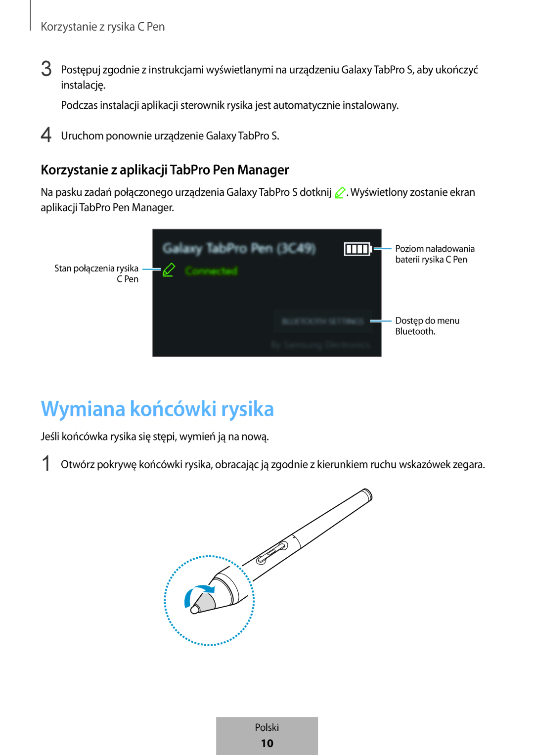 Samsung EJ-PW700CBEGWW manual Wymiana końcówki rysika, Korzystanie z aplikacji TabPro Pen Manager 