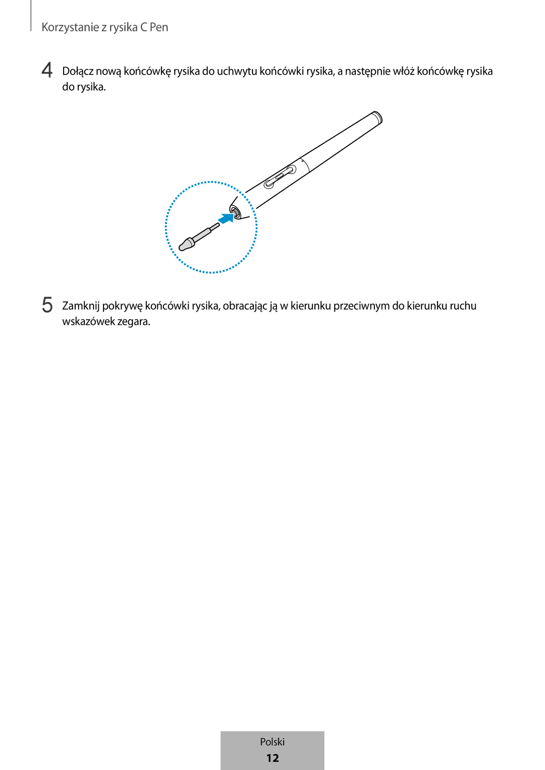 Samsung EJ-PW700CBEGWW manual Korzystanie z rysika C Pen 