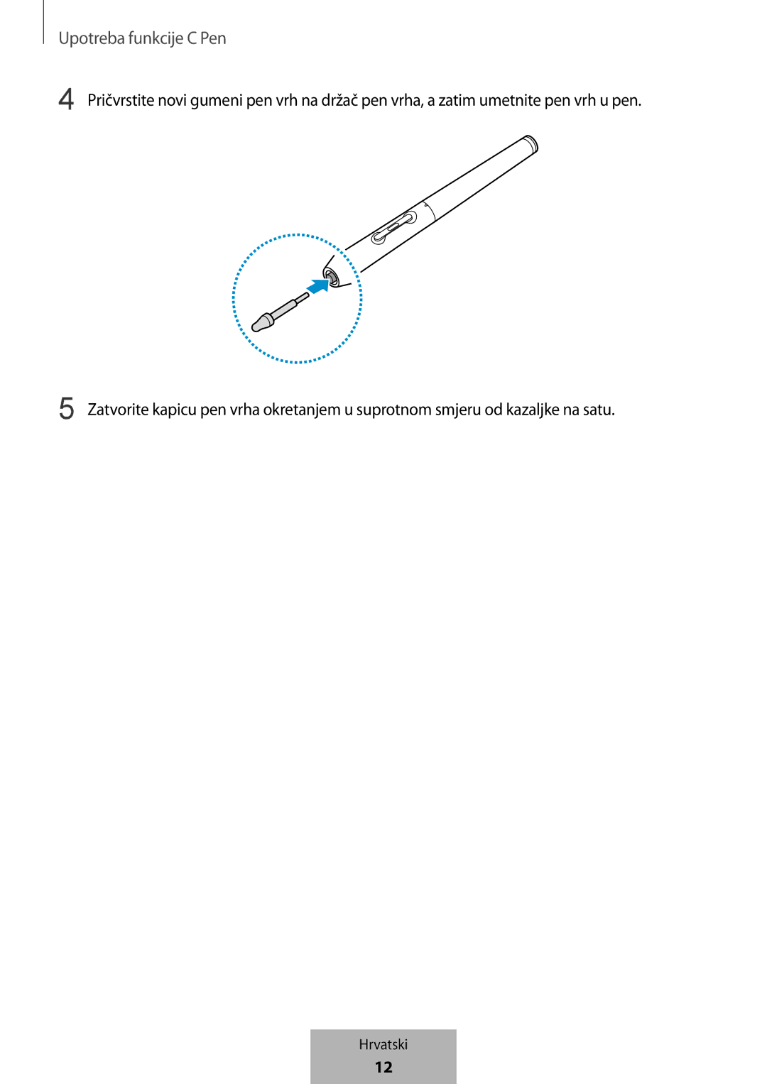 Samsung EJ-PW700CBEGWW manual Upotreba funkcije C Pen 