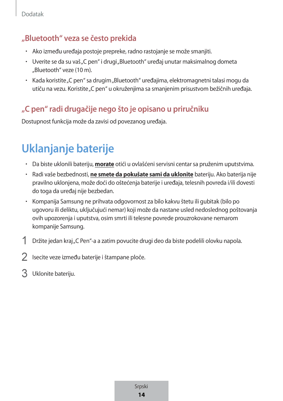 Samsung EJ-PW700CBEGWW manual „Bluetooth veza se često prekida, „C pen radi drugačije nego što je opisano u priručniku 