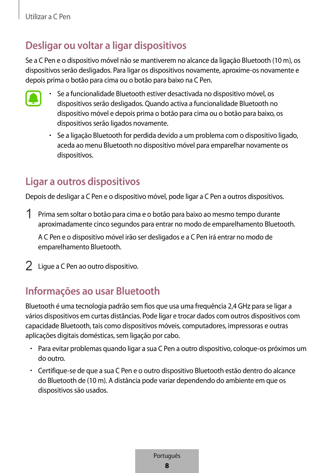 Samsung EJ-PW700CBEGWW Desligar ou voltar a ligar dispositivos, Ligar a outros dispositivos, Informações ao usar Bluetooth 