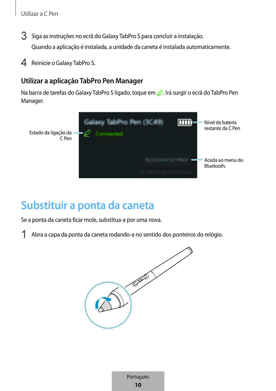 Samsung EJ-PW700CBEGWW manual Substituir a ponta da caneta, Utilizar a aplicação TabPro Pen Manager 