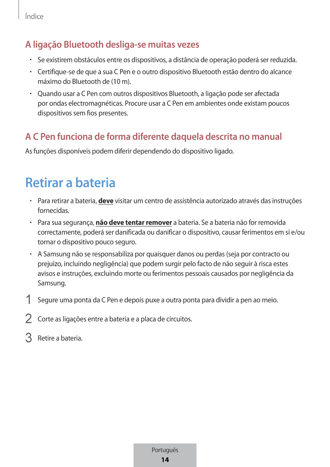 Samsung EJ-PW700CBEGWW manual Retirar a bateria, Ligação Bluetooth desliga-se muitas vezes 