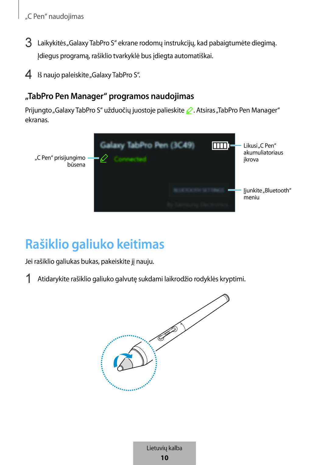 Samsung EJ-PW700CBEGWW manual Rašiklio galiuko keitimas, „TabPro Pen Manager programos naudojimas 