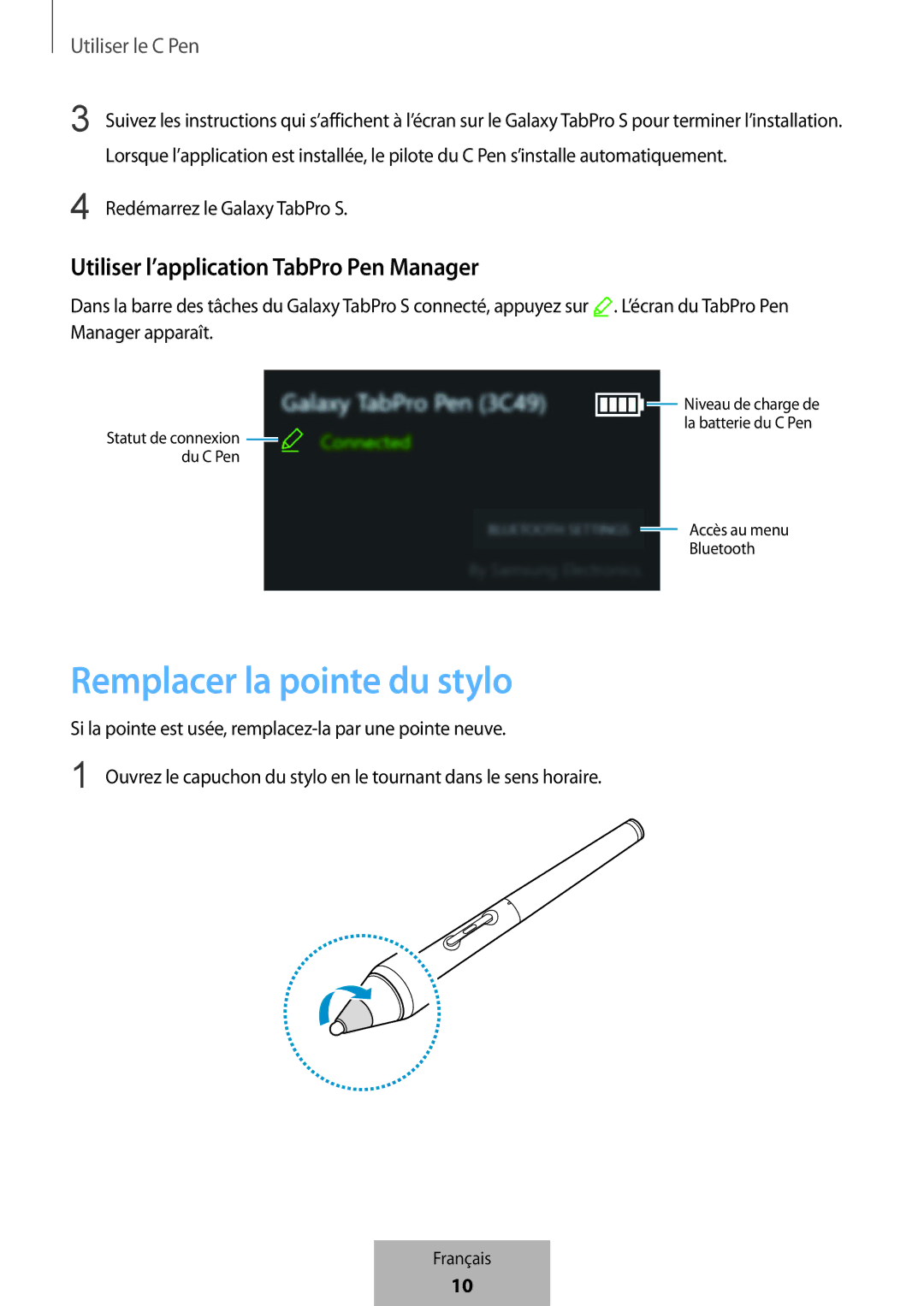 Samsung EJ-PW700CBEGWW manual Remplacer la pointe du stylo, Utiliser l’application TabPro Pen Manager 