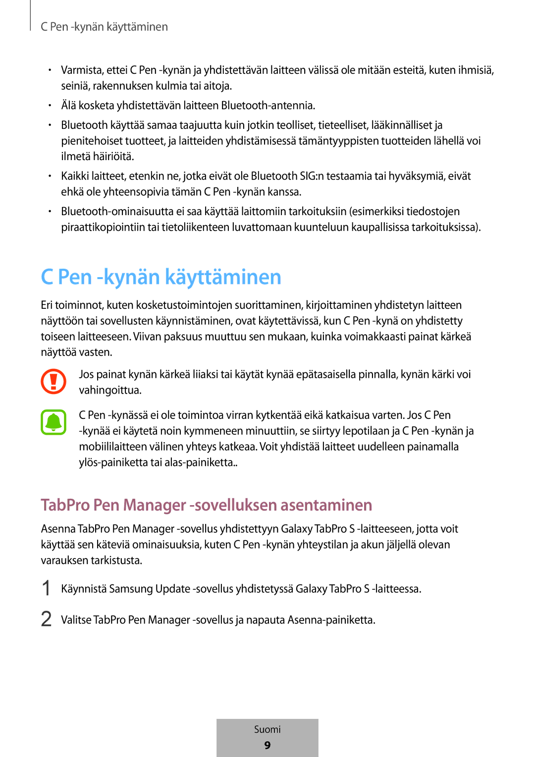 Samsung EJ-PW700CBEGWW manual Pen -kynän käyttäminen, TabPro Pen Manager -sovelluksen asentaminen 