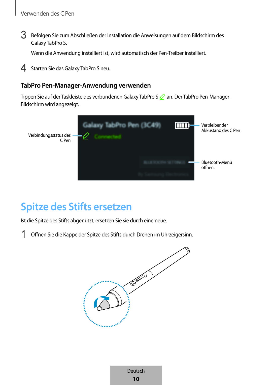 Samsung EJ-PW700CBEGWW manual Spitze des Stifts ersetzen, TabPro Pen-Manager-Anwendung verwenden 