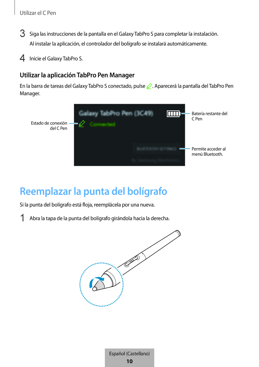 Samsung EJ-PW700CBEGWW manual Reemplazar la punta del bolígrafo, Utilizar la aplicación TabPro Pen Manager 