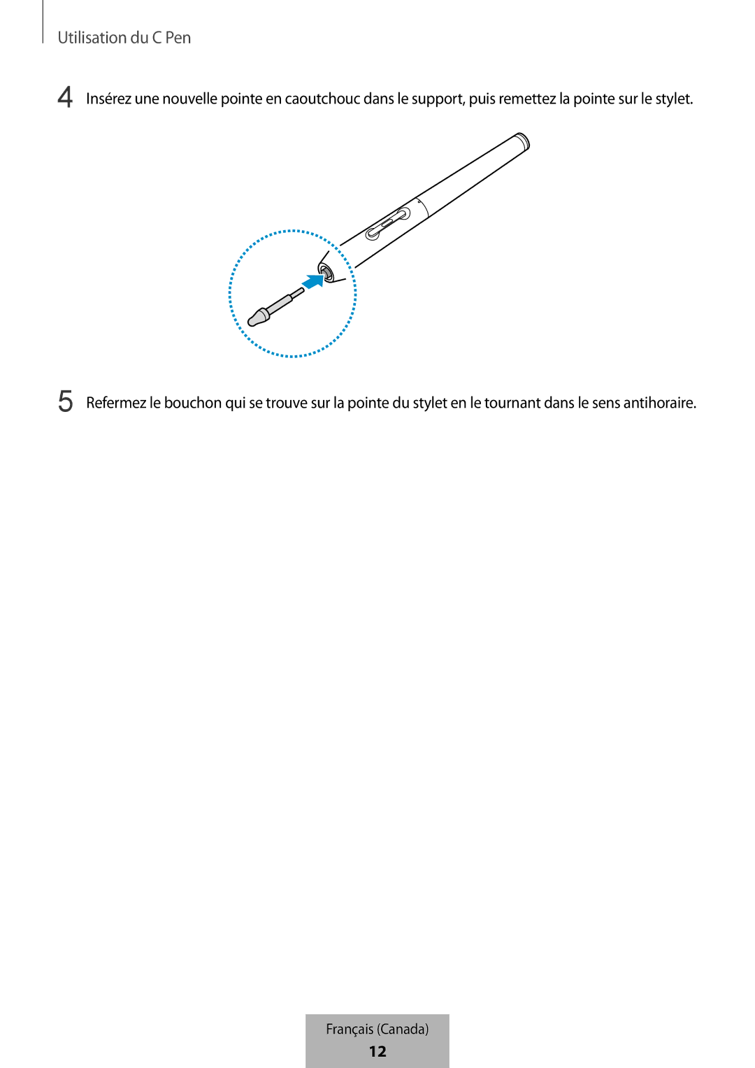 Samsung EJ-PW700CBEGWW manual Utilisation du C Pen 