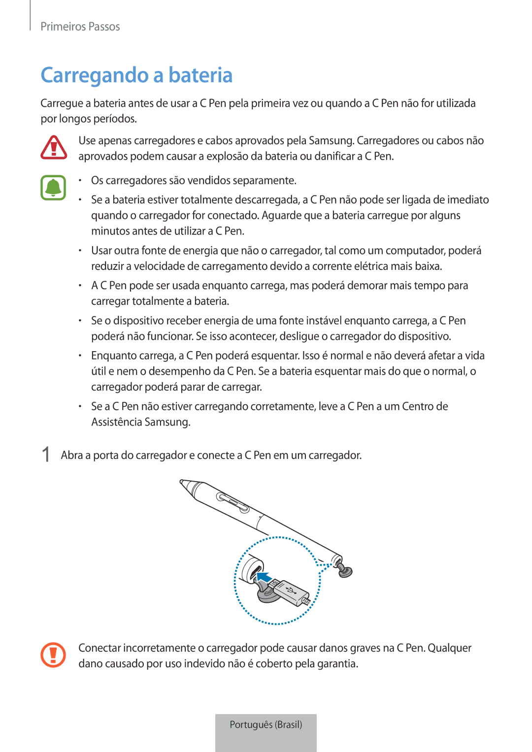 Samsung EJ-PW700CBEGWW Carregando a bateria, Os carregadores são vendidos separamente, Minutos antes de utilizar a C Pen 