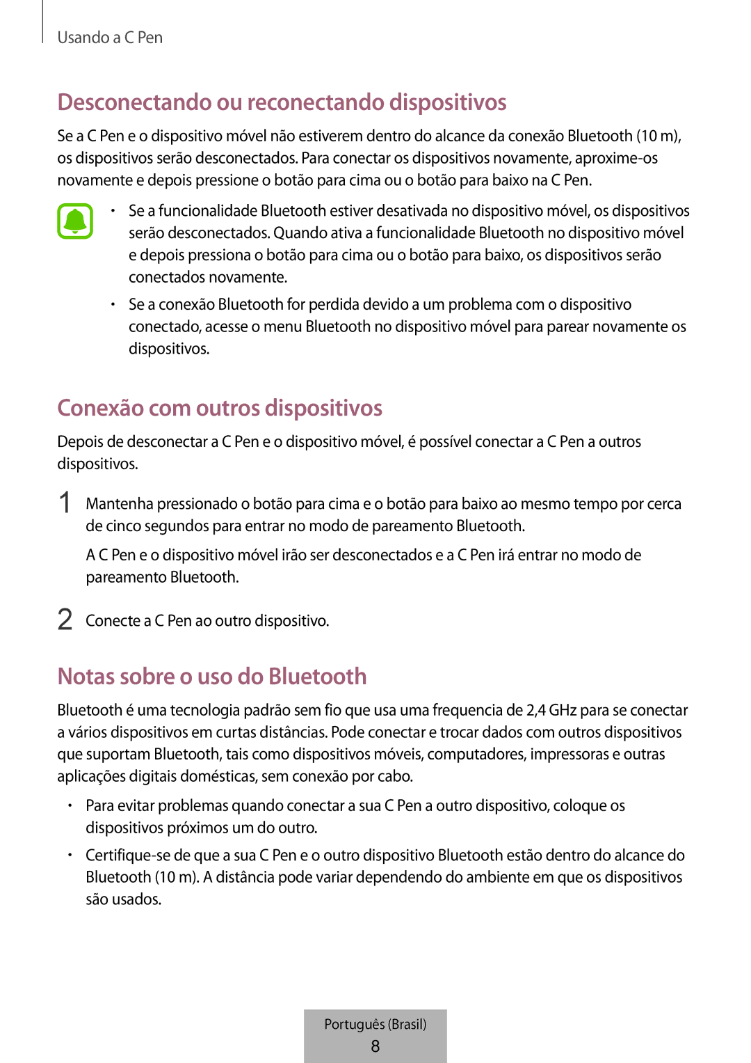 Samsung EJ-PW700CBEGWW manual Desconectando ou reconectando dispositivos, Conexão com outros dispositivos 