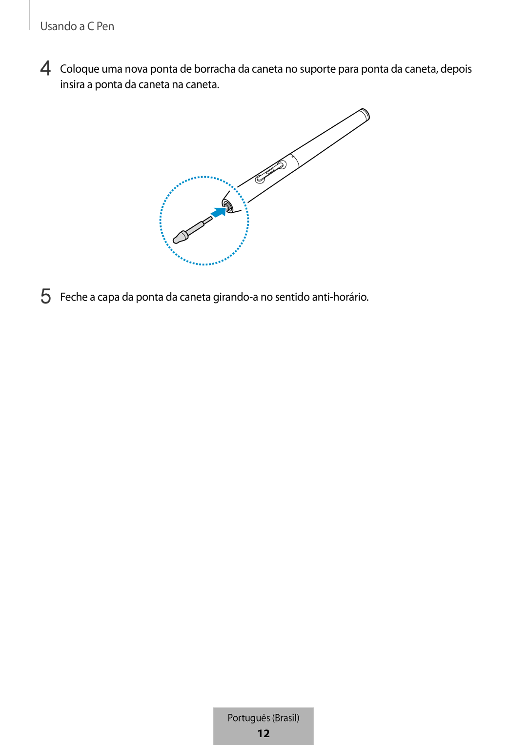 Samsung EJ-PW700CBEGWW manual Usando a C Pen 