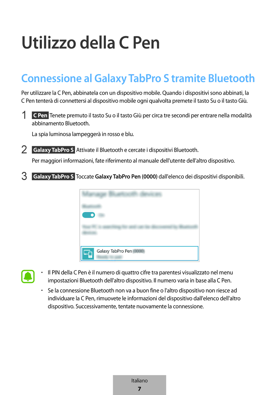 Samsung EJ-PW700CBEGWW manual Utilizzo della C Pen, Connessione al Galaxy TabPro S tramite Bluetooth 