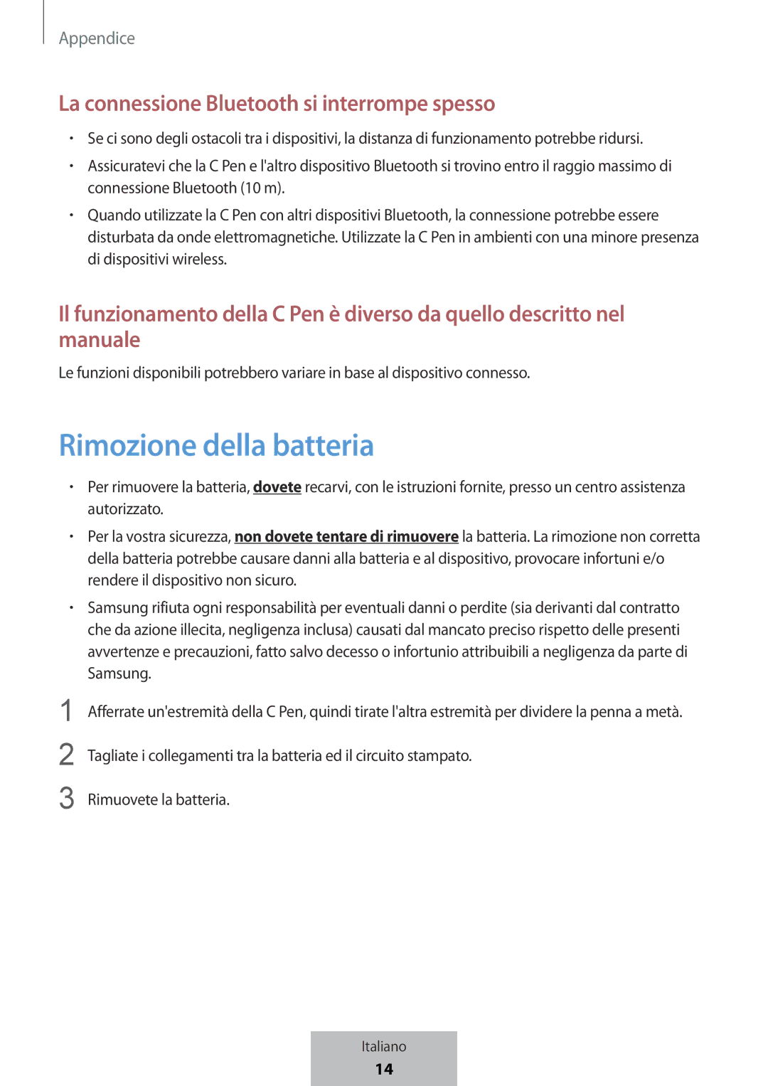 Samsung EJ-PW700CBEGWW manual Rimozione della batteria, La connessione Bluetooth si interrompe spesso 