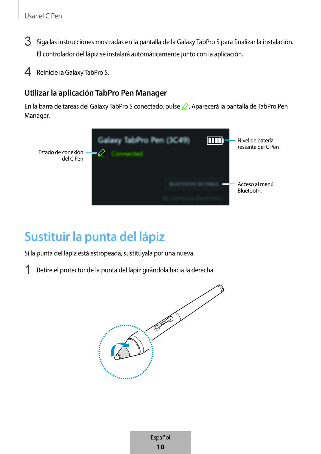 Samsung EJ-PW700CBEGWW manual Sustituir la punta del lápiz, Utilizar la aplicación TabPro Pen Manager 