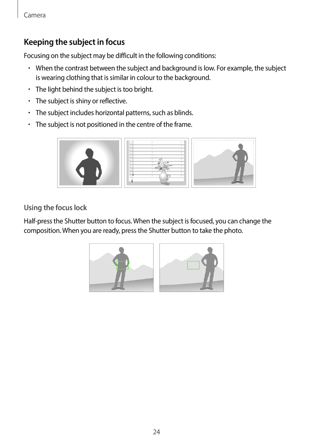 Samsung EK-GC100 user manual Keeping the subject in focus, Using the focus lock 