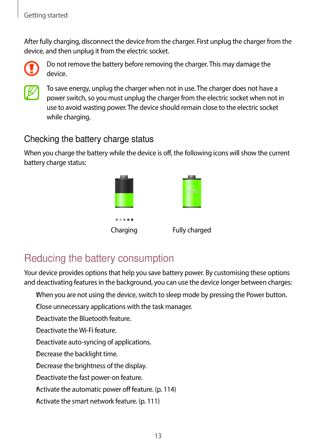 Samsung EK-GC100 user manual Reducing the battery consumption, Checking the battery charge status 