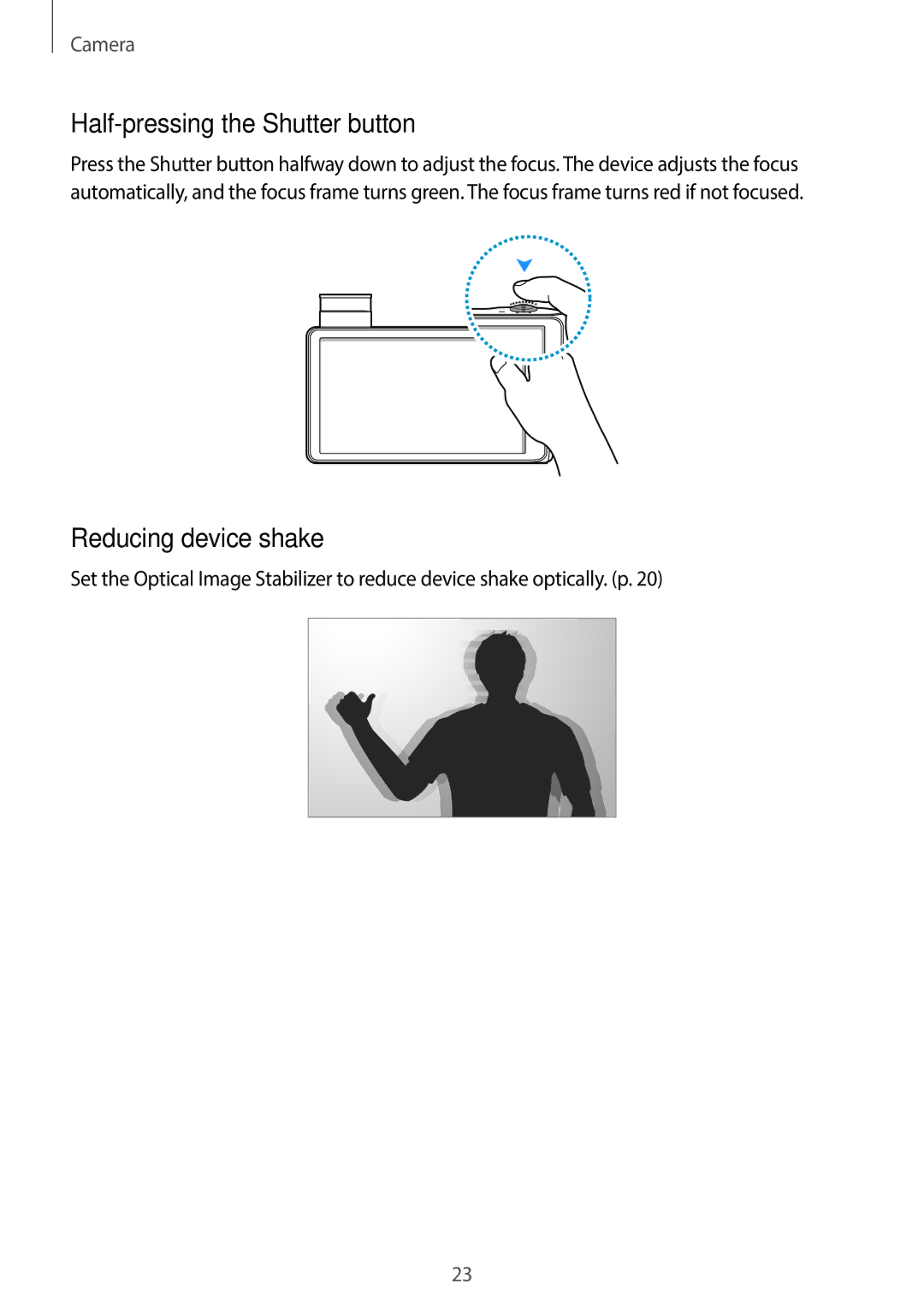 Samsung EK-GC100 user manual Half-pressing the Shutter button, Reducing device shake 