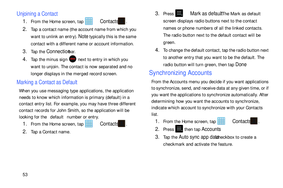 Samsung EK-GC100ZWAATT user manual Synchronizing Accounts, Unjoining a Contact, Marking a Contact as Default 