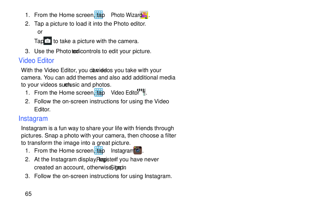 Samsung EK-GC100ZWAATT user manual Video Editor, From the Home screen, tap Instagram 