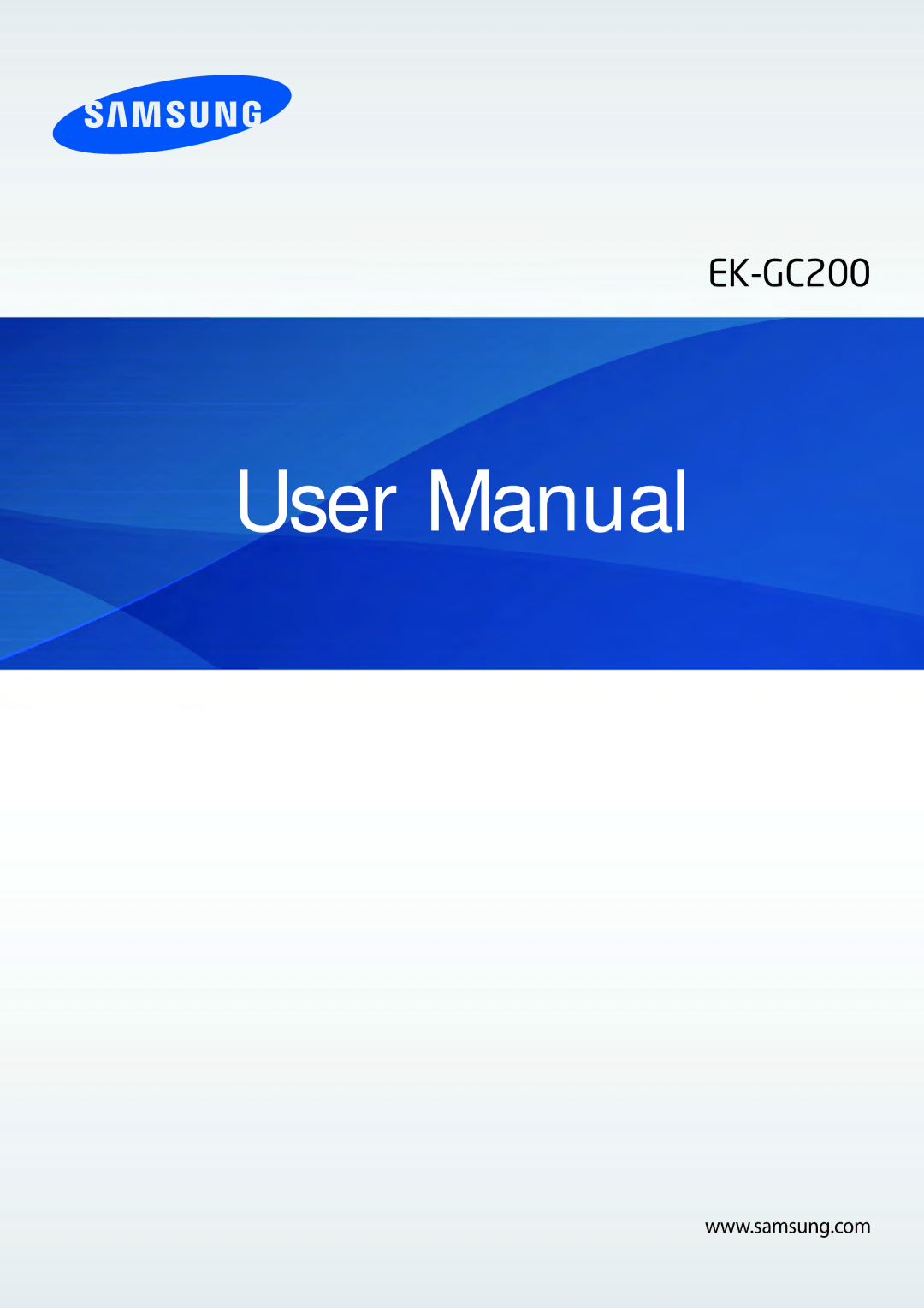 Samsung EKGC200ZWAXA, EKGC200ZKAXA user manual EK-GC200 