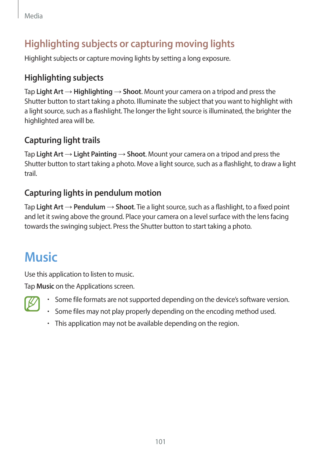 Samsung EK-GC200ZKAXAR, EKGC200ZWAXAR Music, Highlighting subjects or capturing moving lights, Capturing light trails 