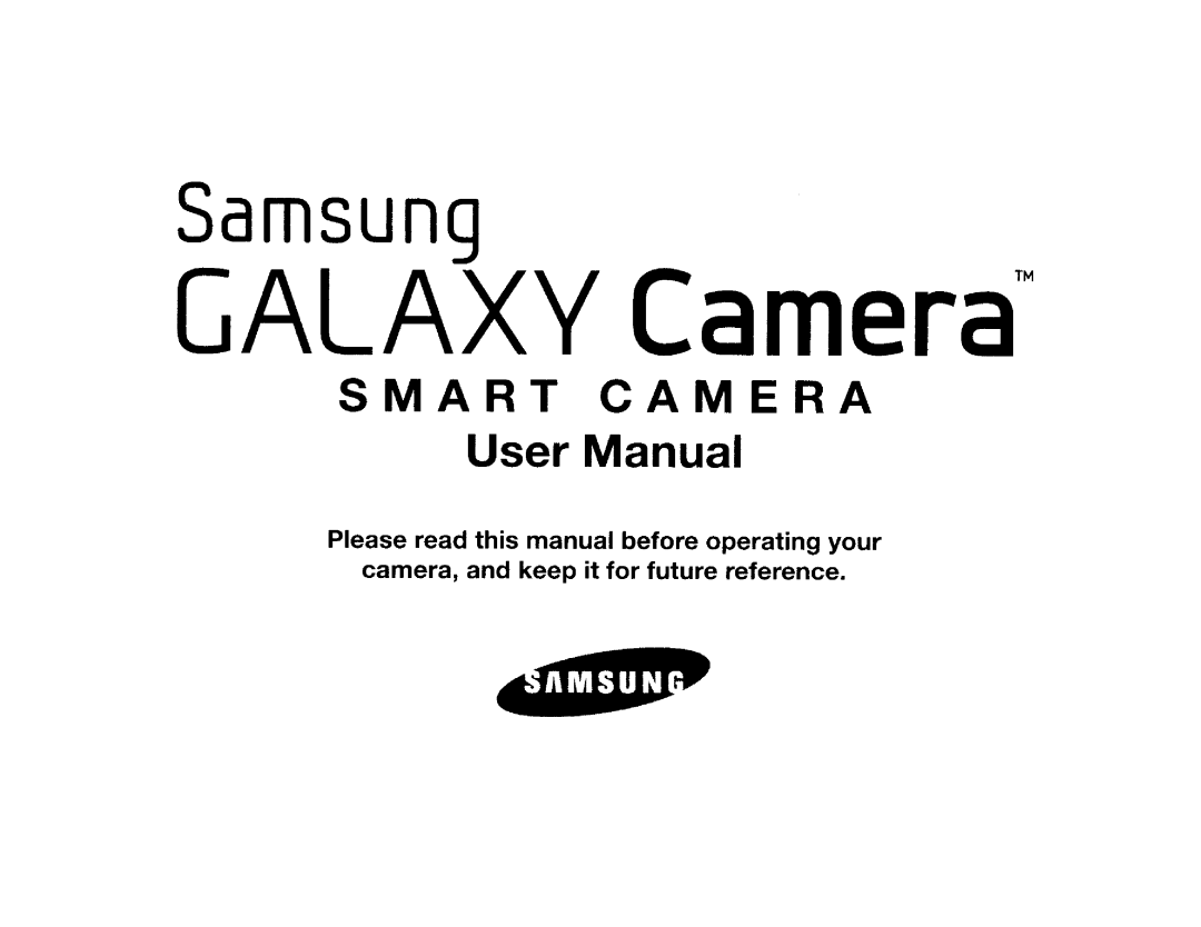 Samsung EKGC200ZKAXAR, EKGC200ZWAXAR user manual This Manual Before Operating, Future, Please Read, Camera Keep, Reference 