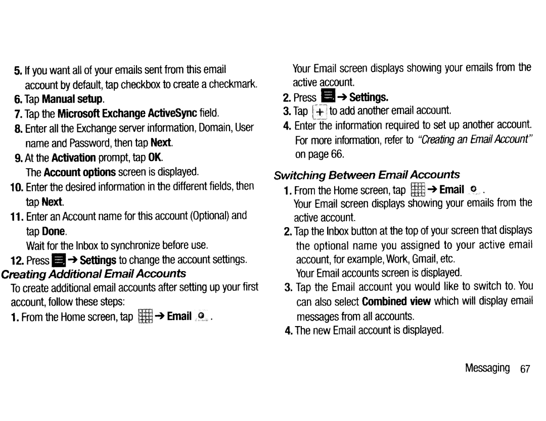 Samsung EK-GC200ZKAXAR Creating Additional Email Accounts, Switching Between Email Accounts, Tap Manual setup, ~ Settings 