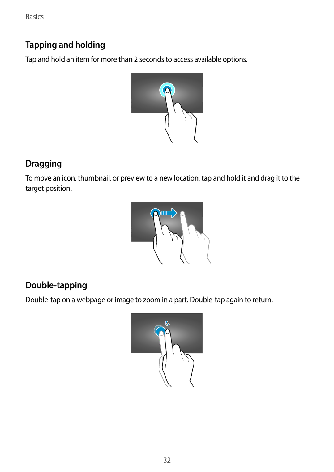 Samsung EKGC200ZWAXAR, EK-GC200ZKAXAR, EK-GC200ZWAXAR, EKGC200ZKAXAR user manual Tapping and holding, Dragging, Double-tapping 