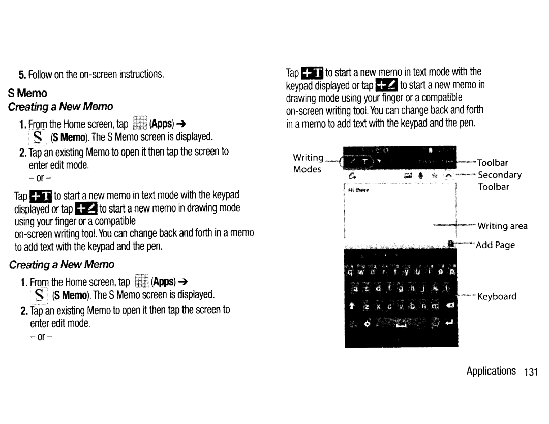 Samsung EK-GC200ZKAXAR, EKGC200ZWAXAR, EK-GC200ZWAXAR Creating a New Memo, Tap aJto start anew memo in text mode with 