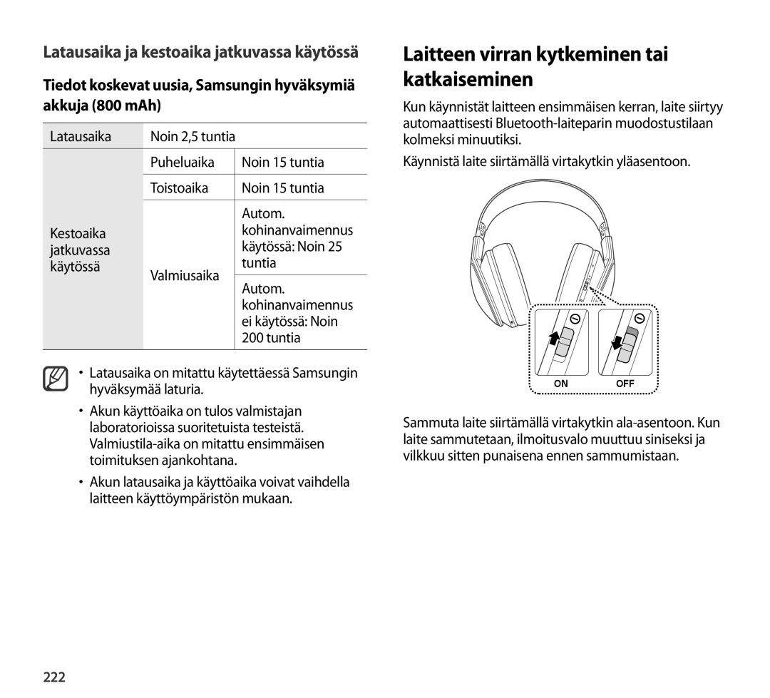 Samsung EO-AG900BWEDRU, EO-AG900BSEGWW, EO-AG900BWEGWW manual Tiedot koskevat uusia, Samsungin hyväksymiä akkuja 800 mAh, 222 