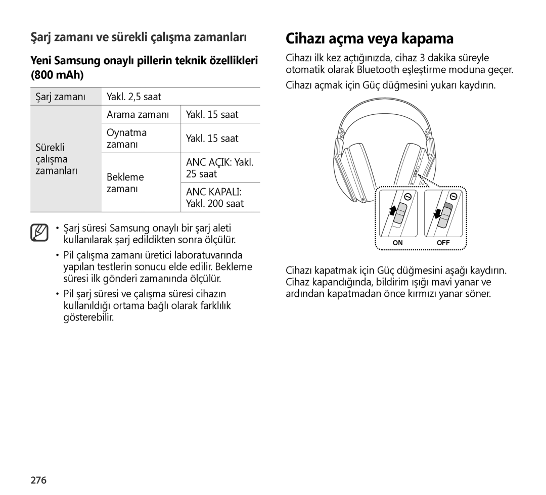 Samsung EO-AG900BBEDWW, EO-AG900BSEGWW, EO-AG900BWEGWW, EO-AG900BWEGAE manual Şarj zamanı ve sürekli çalışma zamanları, 276 