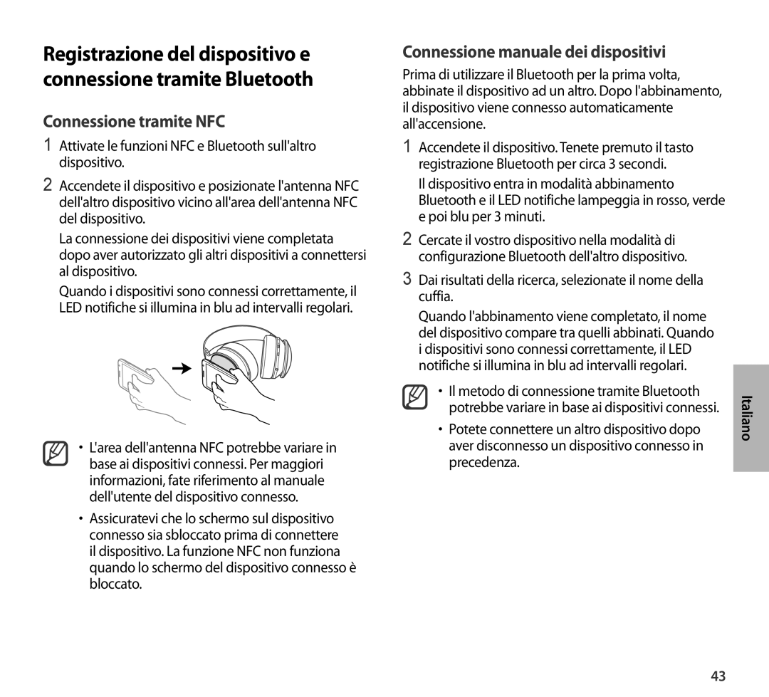 Samsung EO-AG900BWEGWW, EO-AG900BSEGWW, EO-AG900BWEGAE Connessione tramite NFC, Connessione manuale dei dispositivi 