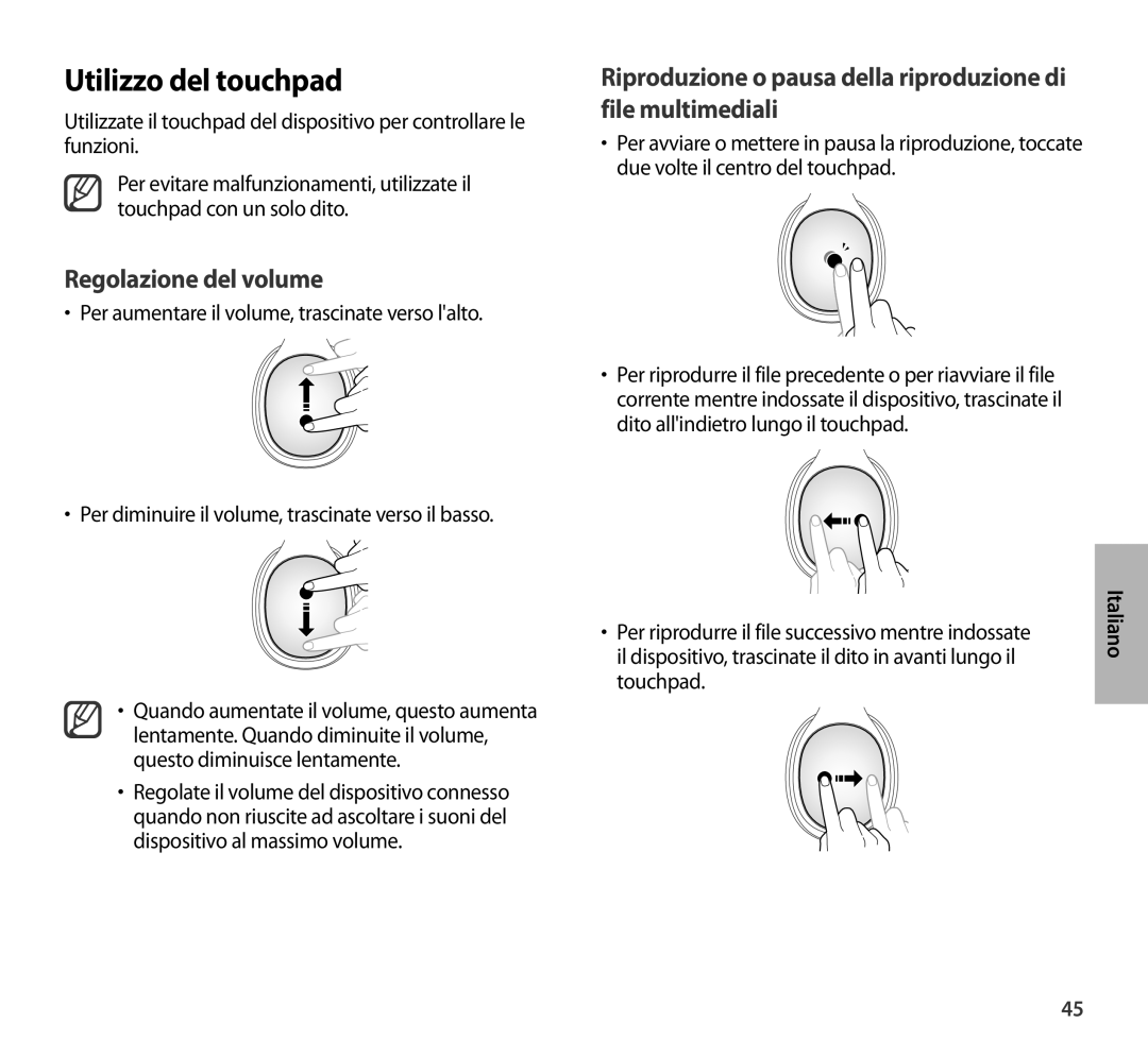 Samsung EO-AG900BWEGAE, EO-AG900BSEGWW, EO-AG900BWEGWW, EO-AG900BBEGRU manual Utilizzo del touchpad, Regolazione del volume 