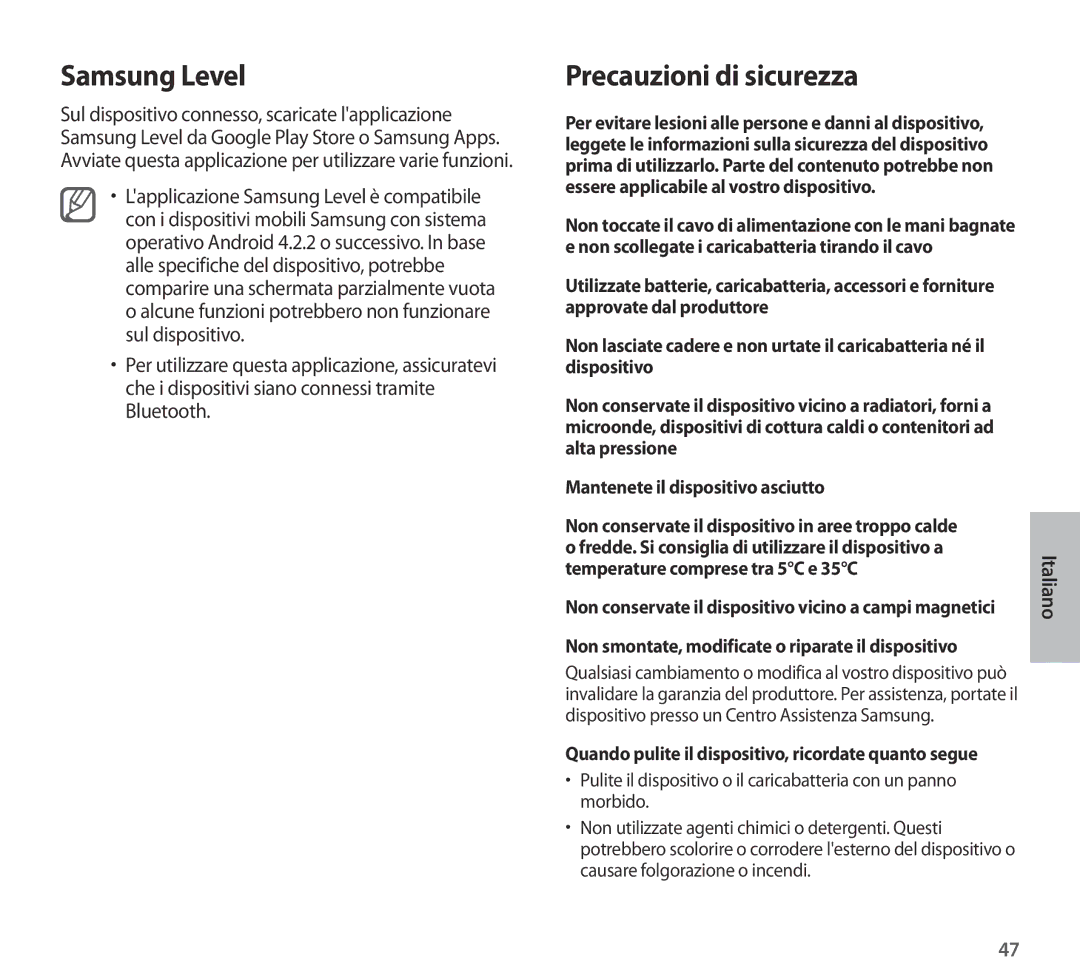 Samsung EO-AG900BBEGAE, EO-AG900BSEGWW manual Precauzioni di sicurezza, Non smontate, modificate o riparate il dispositivo 