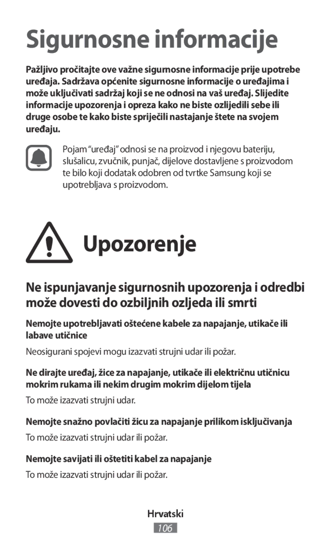 Samsung EO-BG920BWEGWW, EO-BG920BLEGWW manual Upozorenje, Nemojte savijati ili oštetiti kabel za napajanje, Hrvatski 