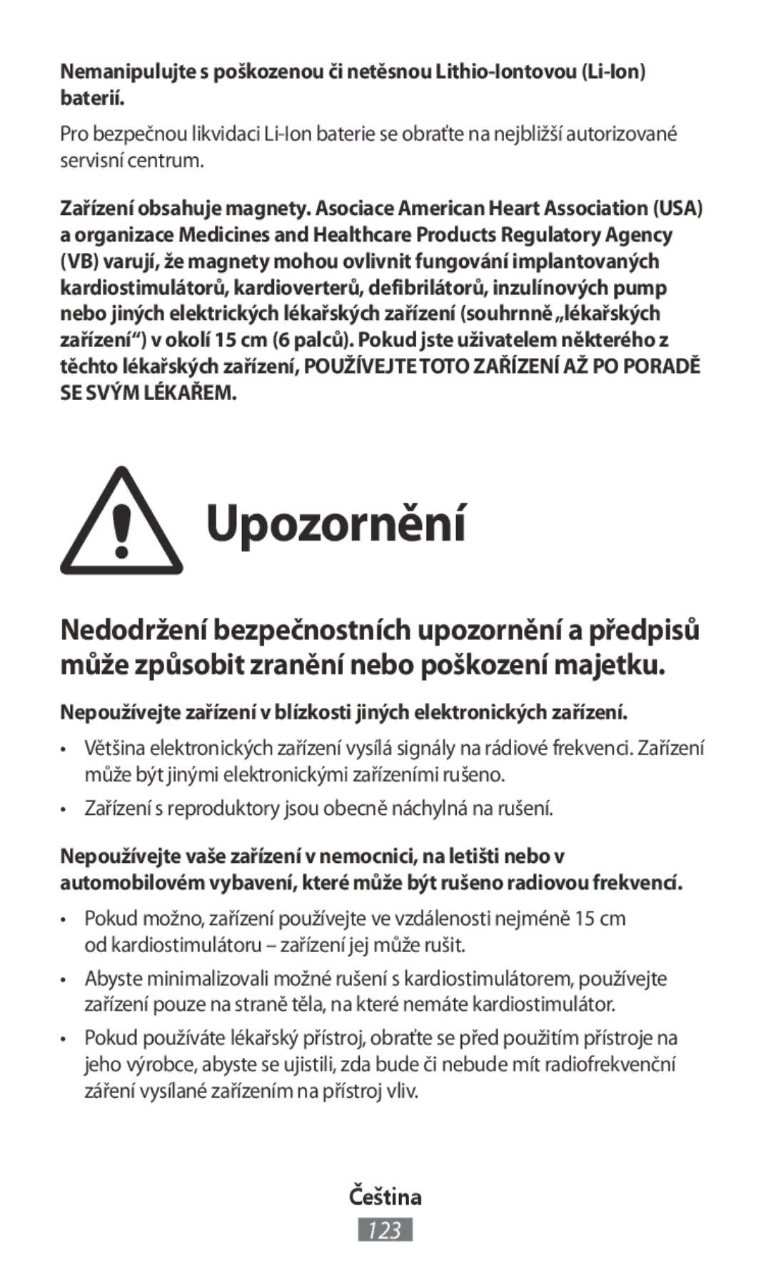 Samsung EO-SG710CSEGRU, EO-BG920BLEGWW, EO-BG920BFEGWW Upozornění, Zařízení s reproduktory jsou obecně náchylná na rušení 