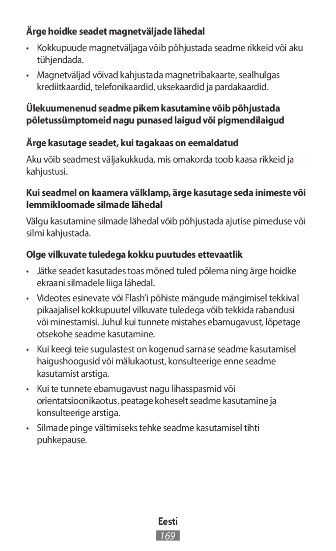 Samsung EO-SG710CSEGWW manual Ärge hoidke seadet magnetväljade lähedal, Ärge kasutage seadet, kui tagakaas on eemaldatud 