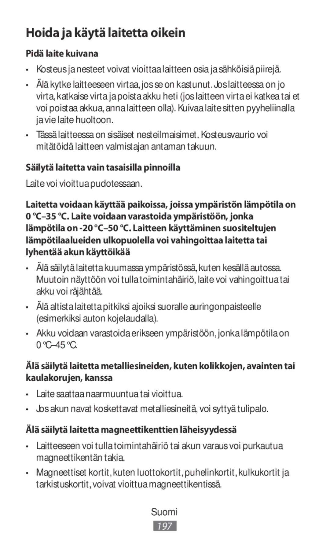 Samsung EO-BG920BLEGWW Hoida ja käytä laitetta oikein, Pidä laite kuivana, Säilytä laitetta vain tasaisilla pinnoilla 