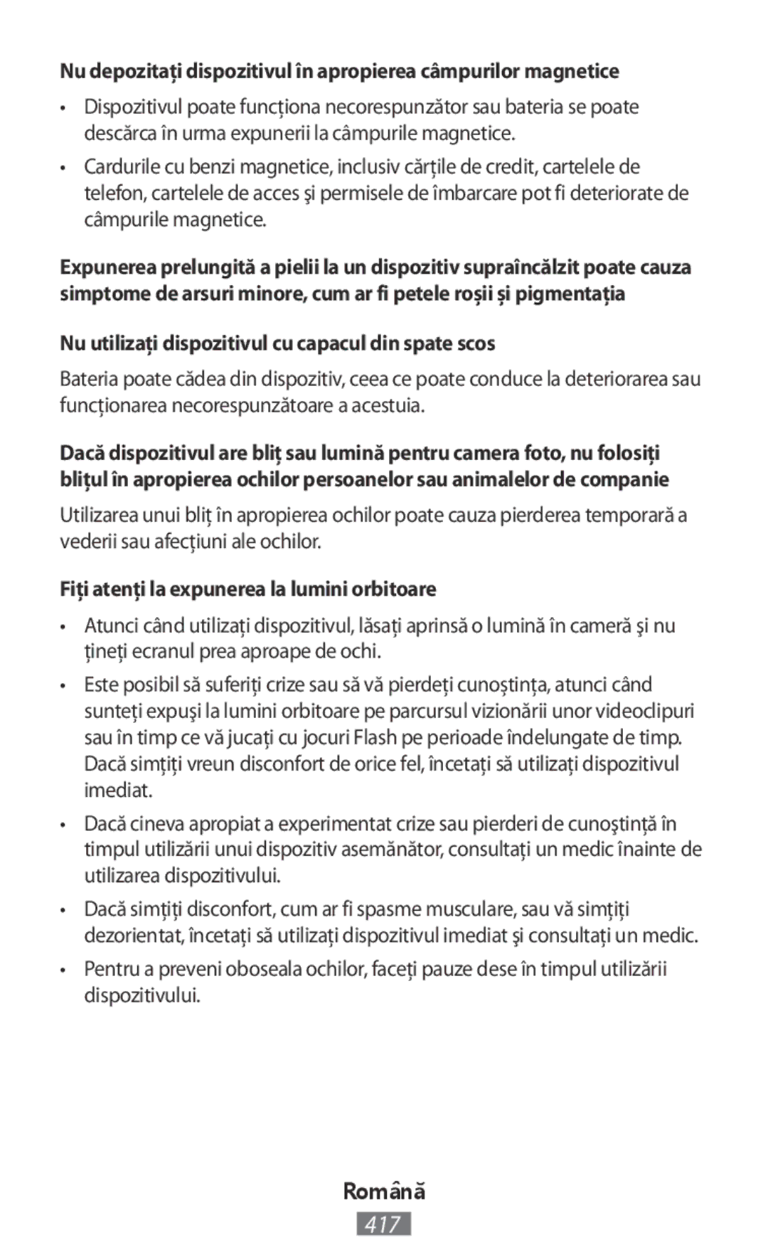 Samsung EO-BG950CLEGRU Nu utilizaţi dispozitivul cu capacul din spate scos, Fiţi atenţi la expunerea la lumini orbitoare 