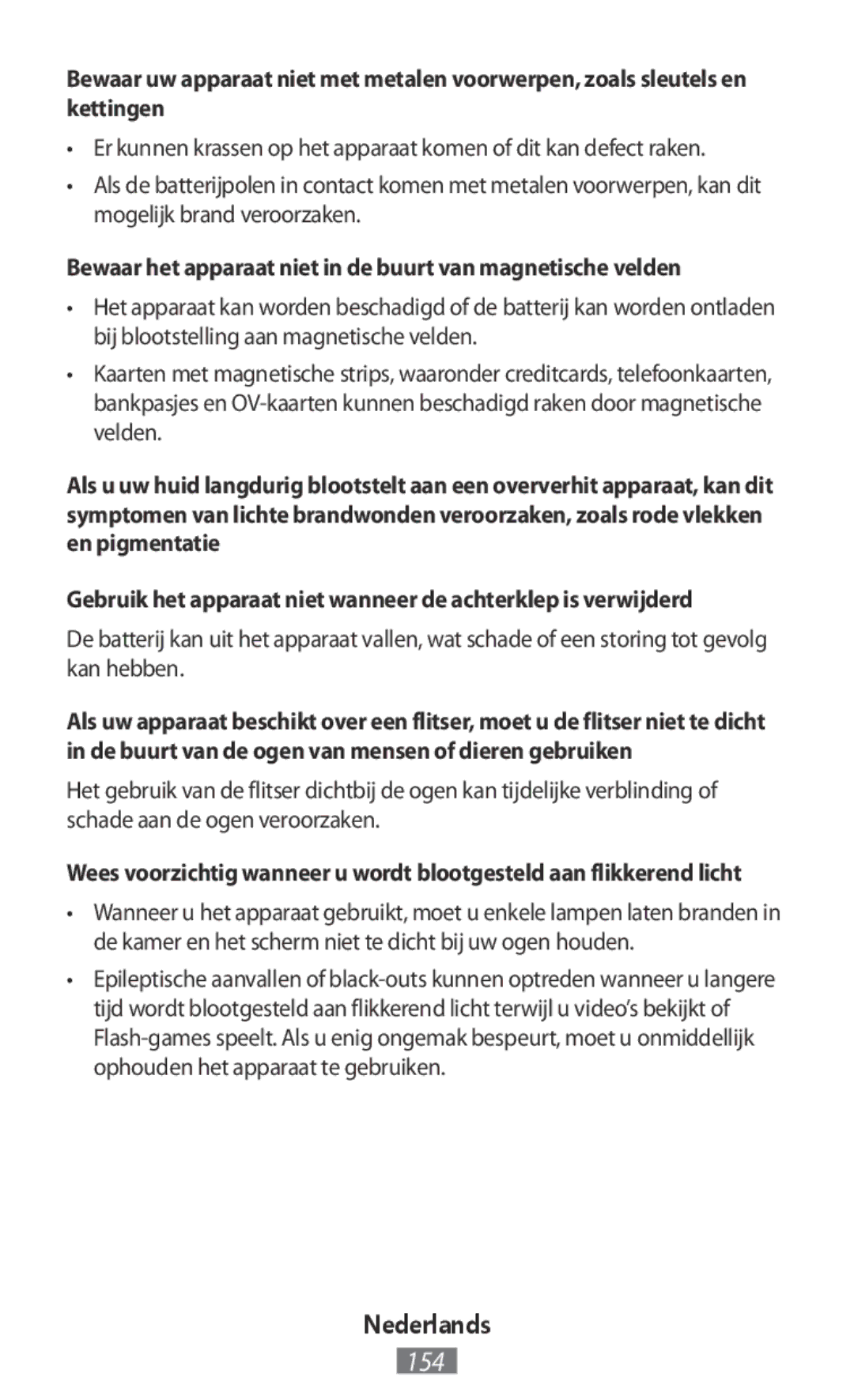 Samsung EJ-FT810NBEGSE, EO-BG930CGEGWW, EO-BG930CPEGWW, EO-SG900 Bewaar het apparaat niet in de buurt van magnetische velden 