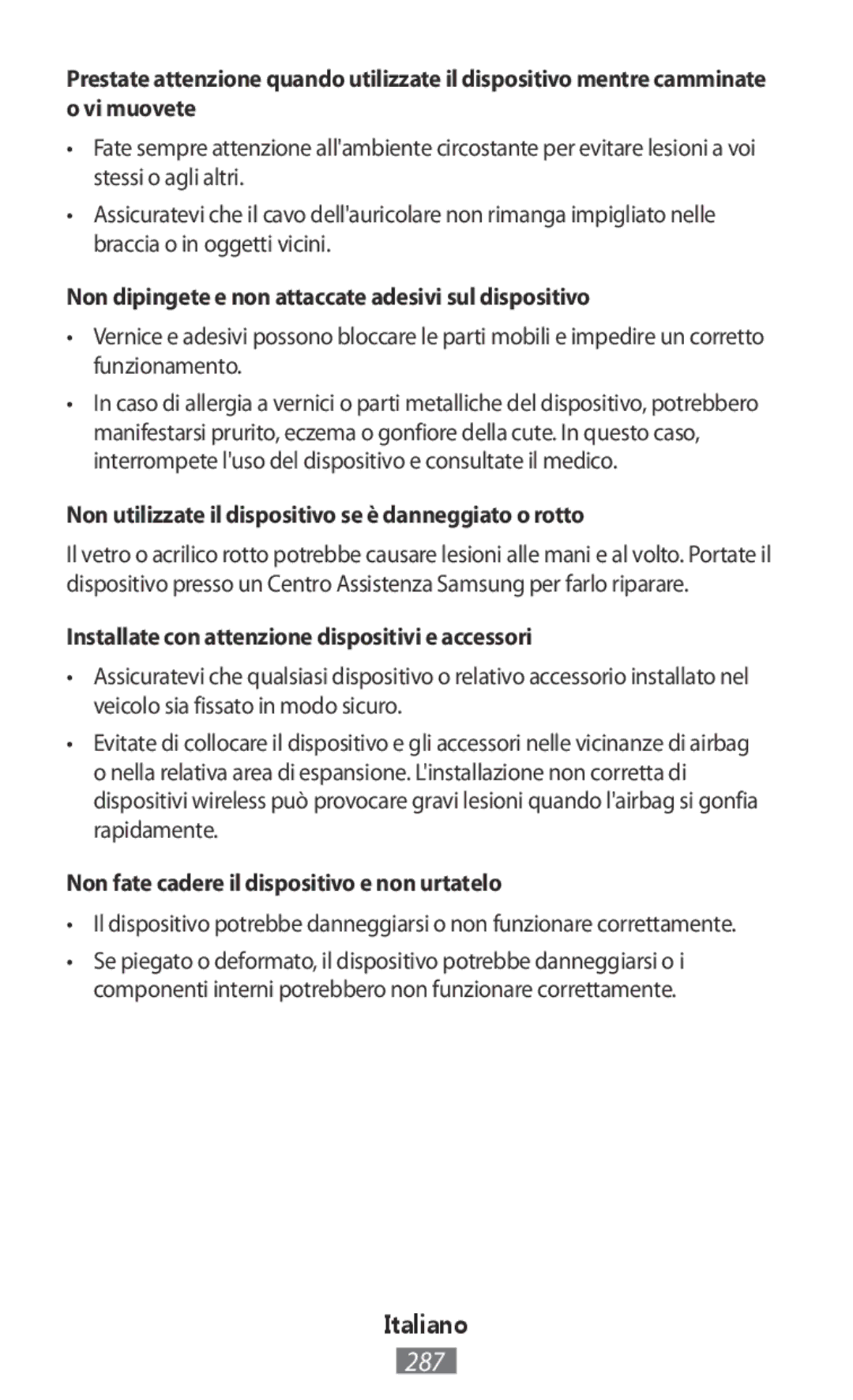 Samsung EI-AN920BFEGRU, EO-BG930CGEGWW, EO-BG930CPEGWW, EJ-FT810MBEGDE Non dipingete e non attaccate adesivi sul dispositivo 