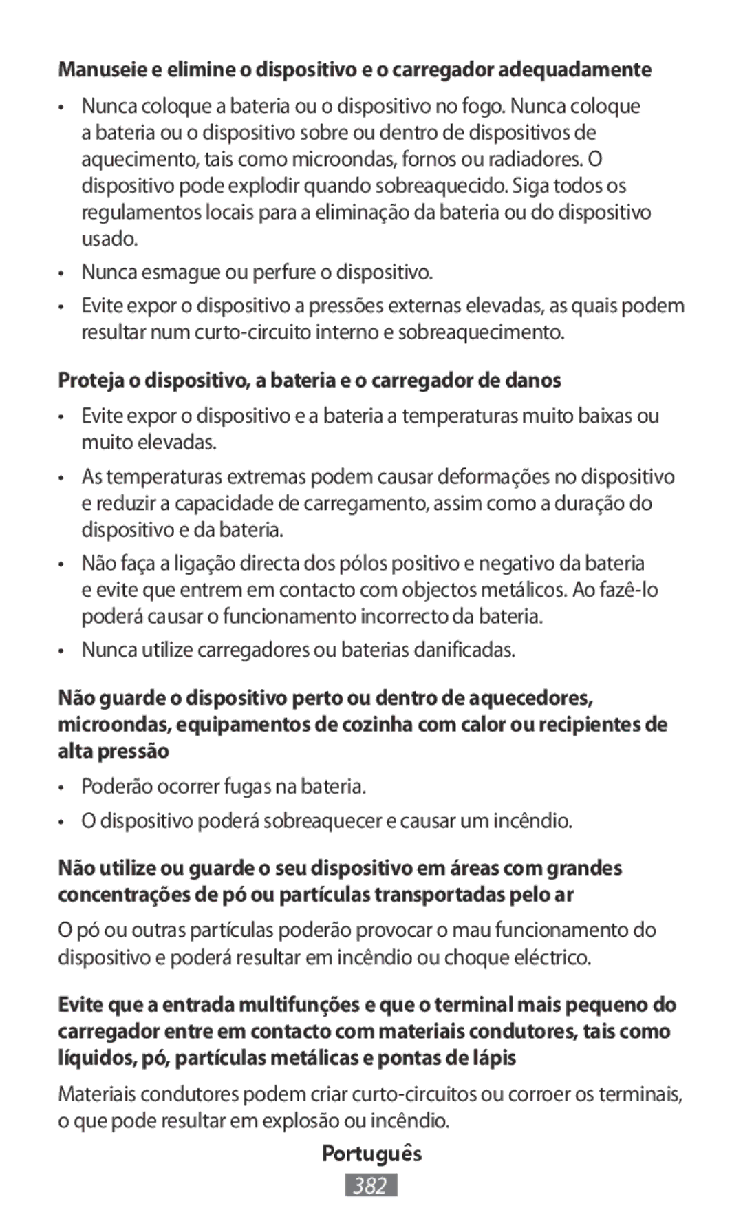 Samsung EJ-FT810RWEGRU, EO-BG930CGEGWW, EO-BG930CPEGWW, EO-SG900 Proteja o dispositivo, a bateria e o carregador de danos 