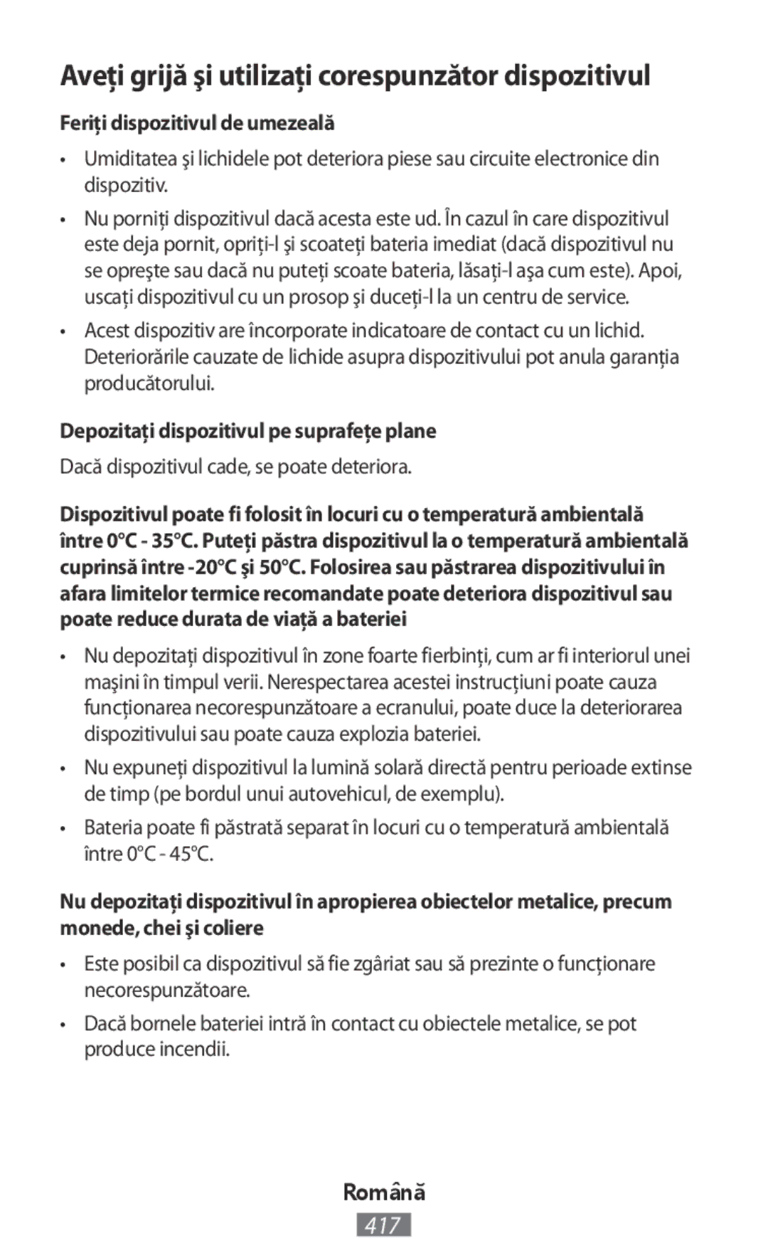 Samsung EO-SG928TFEGWW, EO-BG930CGEGWW manual Feriţi dispozitivul de umezeală, Depozitaţi dispozitivul pe suprafeţe plane 