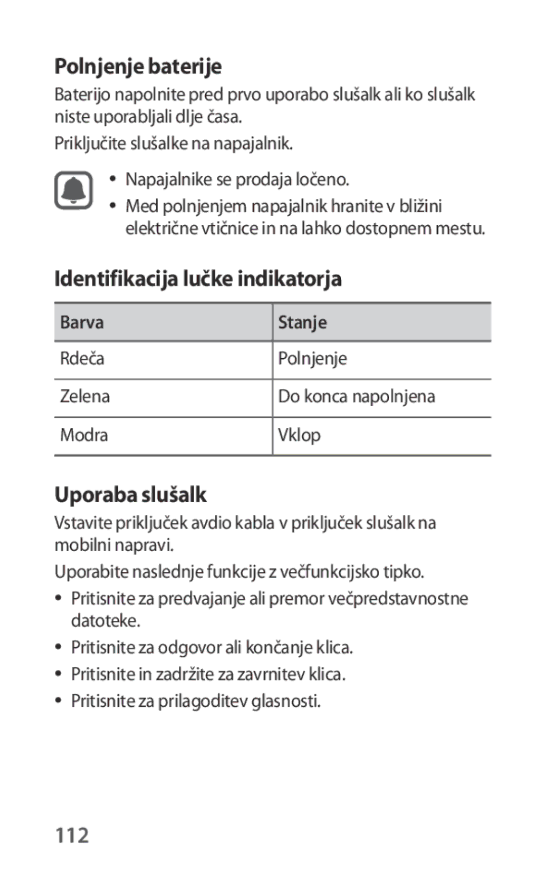 Samsung EO-IG930BBEGWW, EO-IG930BWEGWW manual Polnjenje baterije, Identifikacija lučke indikatorja, Uporaba slušalk, 112 