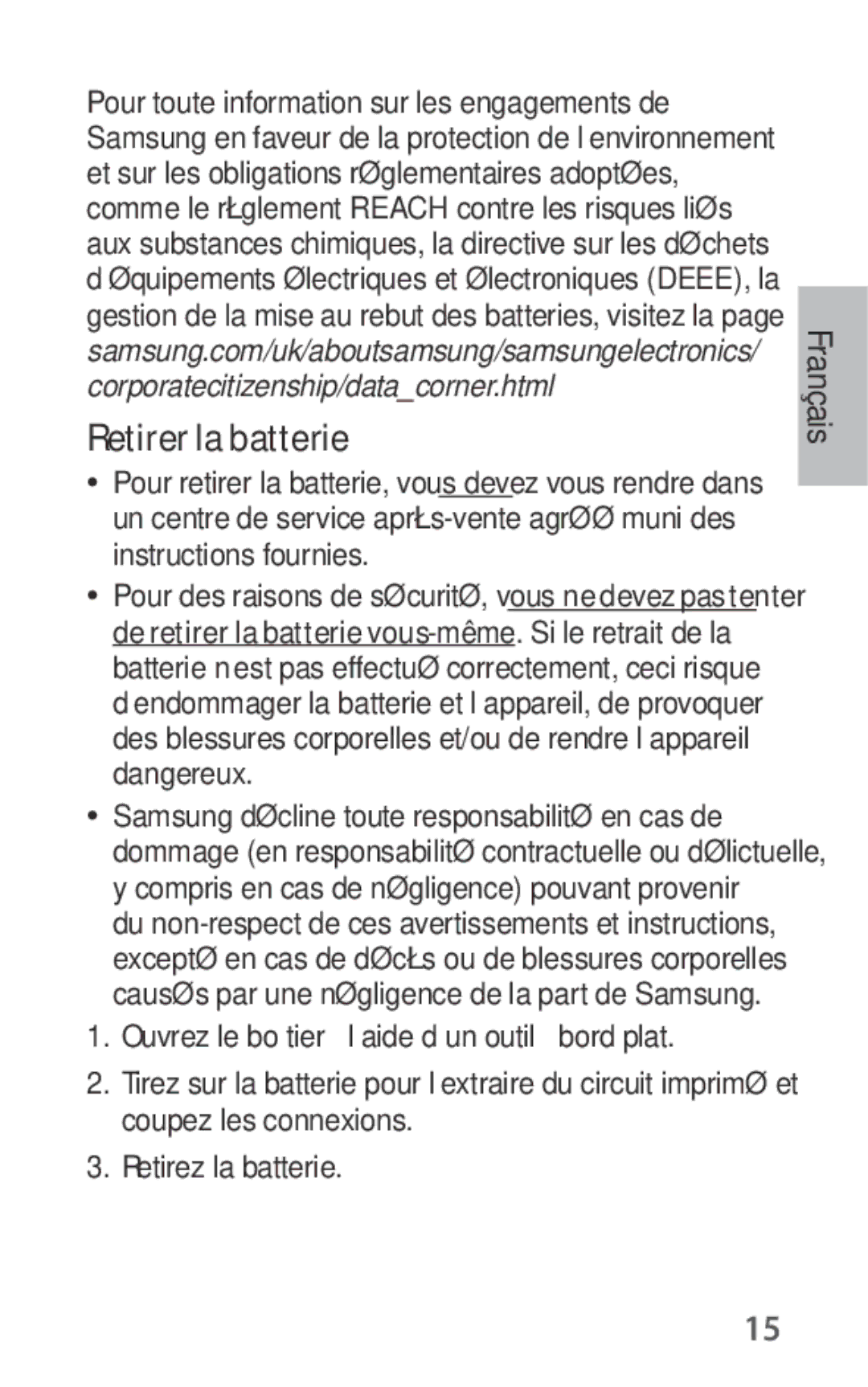 Samsung EO-IG930BBEGRU, EO-IG930BBEGWW, EO-IG930BWEGWW, EO-IG930BWEGRU manual Retirer la batterie 