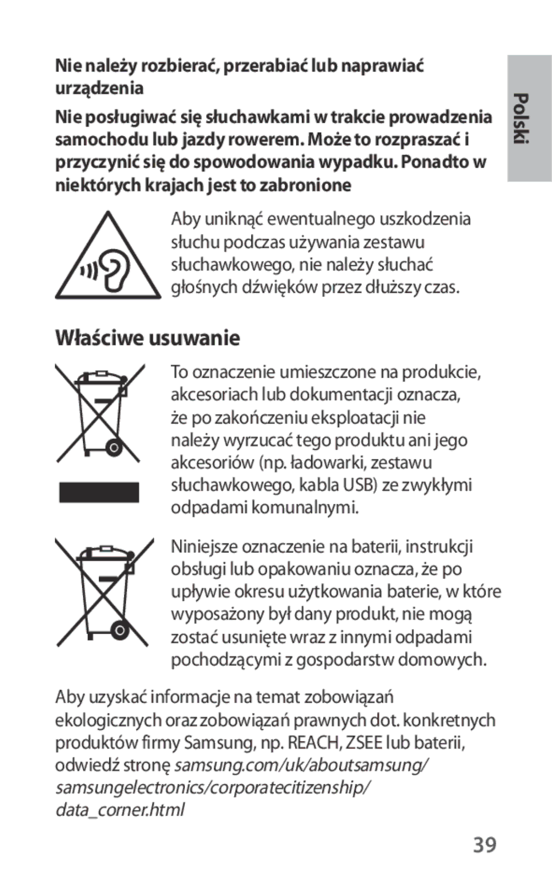 Samsung EO-IG930BBEGRU, EO-IG930BBEGWW manual Właściwe usuwanie, Nie należy rozbierać, przerabiać lub naprawiać urządzenia 