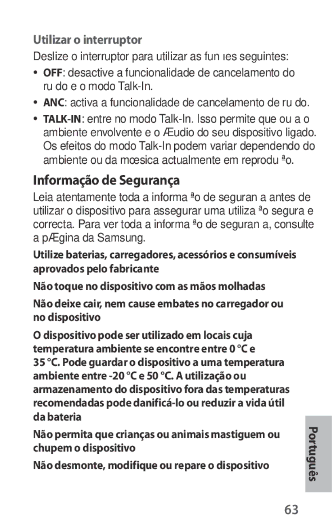 Samsung EO-IG930BBEGRU, EO-IG930BBEGWW, EO-IG930BWEGWW, EO-IG930BWEGRU manual Informação de Segurança, Utilizar o interruptor 