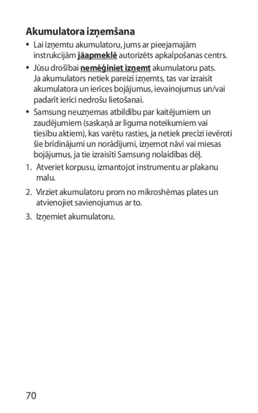 Samsung EO-IG930BWEGRU, EO-IG930BBEGWW Akumulatora izņemšana, Atveriet korpusu, izmantojot instrumentu ar plakanu malu 