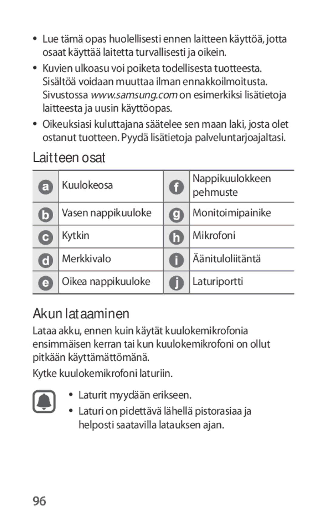 Samsung EO-IG930BBEGWW, EO-IG930BWEGWW, EO-IG930BWEGRU, EO-IG930BBEGRU manual Laitteen osat, Akun lataaminen 